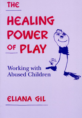 【预售】The Healing Power of Play: Working with Abused