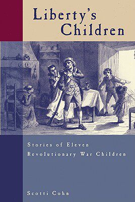 【预售】Liberty's Children: Stories of Eleven Revolutionary