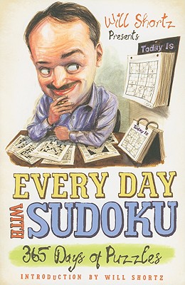 【预售】Will Shortz Presents Every Day with Sudoku: 365 Days