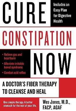 【预售】Cure Constipation Now: A Doctor's Fiber Therapy to