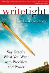 【预售】Write Tight: Say Exactly What You Mean with