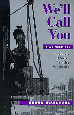 【预售】We'll Call You If We Need You: Experiences of Women