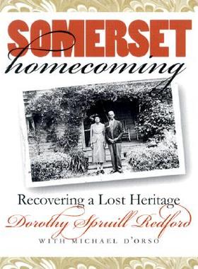 【预售】Somerset Homecoming: Recovering a Lost Heritage