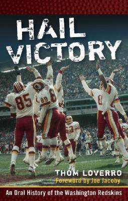 【预售】Hail Victory: An Oral History Of The Washington