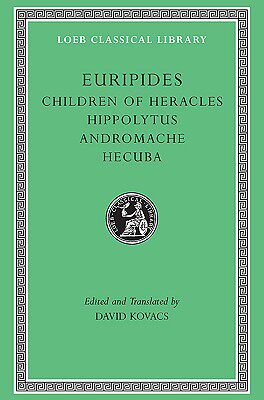 【预售】Children of Heracles. Hippolytus. Andromache.