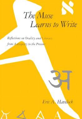 【预售】The Muse Learns to Write: Reflections on Orality and