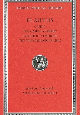 【预售】Casina, the Casket Comedy, Curculio, Epidicus, the