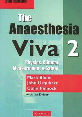【预售】The Anaesthesia Viva, Volume 2: Physics, Clinical