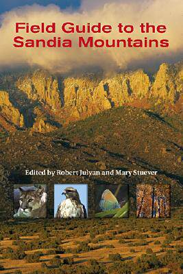 【预售】Field Guide to the Sandia Mountains