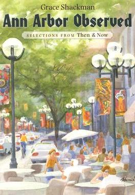 【预售】Ann Arbor Observed: Selections from Then & Now