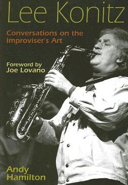 【预售】Lee Konitz: Conversations on the Improviser's Art