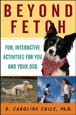 【预售】Beyond Fetch: Fun, Interactive Activities For You