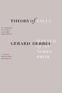 【预售】Theory of Value: An Axiomatic Analysis of Economic
