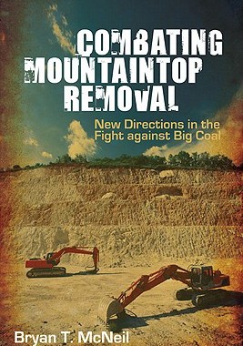 【预售】Combating Mountaintop Removal: New Directions in the