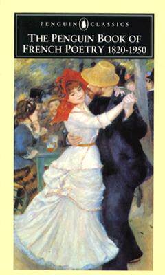 【预售】The Penguin Book of French Poetry: 1820-1950; With