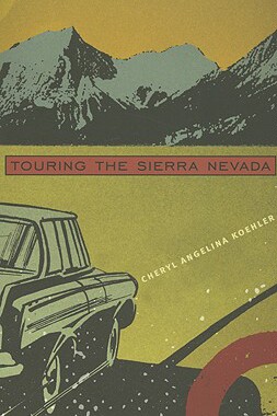 【预售】Touring the Sierra Nevada