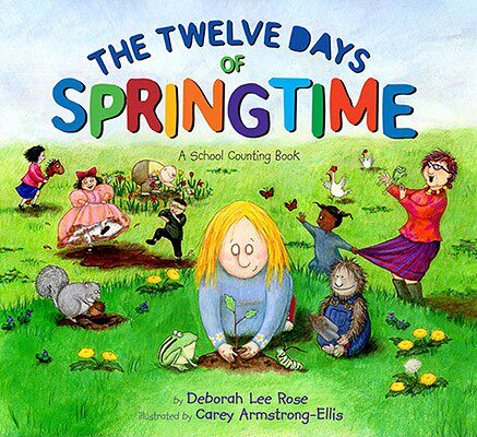 【预售】twelve days of springtime: a school counting book