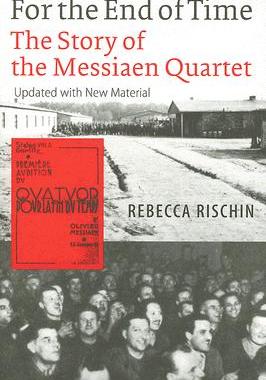 【预售】For the End of Time: The Story of the Messiaen
