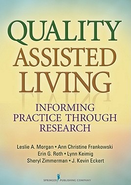 【预售】Quality Assisted Living: Informing Practice Through