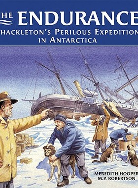 【预售】The Endurance: Shackleton's Perilous Expedition in
