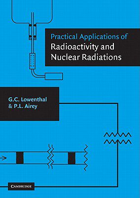 【预售】Practical Applications of Radioactivity and Nuclear