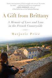 【预售】A Gift from Brittany: A Memoir of Love and Loss in