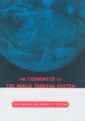 【预售】The Economics of the World Trading System