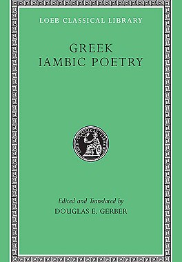 预订 【】Greek Iambic Poetry: From the Seventh to Fifth