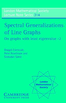【预售】Spectral Generalizations of Line Graphs: On Graphs