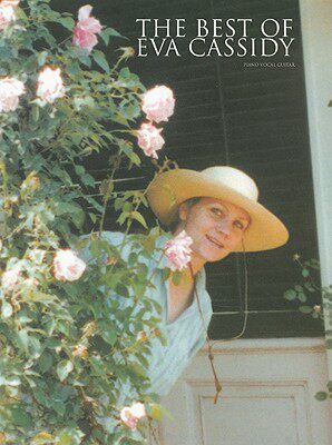 【预售】The Best of Eva Cassidy: Piano/Vocal/Guitar