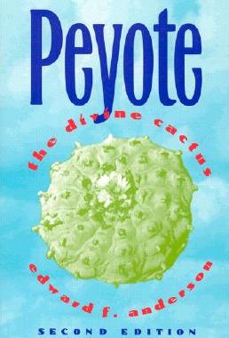【预售】Peyote: The Divine Cactus