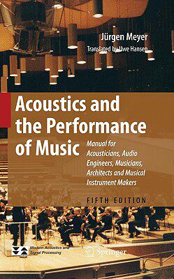 【预售】Acoustics and the Performance of Music: Manual for
