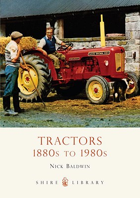 【预售】Tractors: 1880s to 1980s