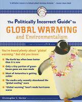 【预售】The Politically Incorrect Guide to Global Warming
