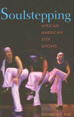 【预售】Soulstepping: African American Step Shows