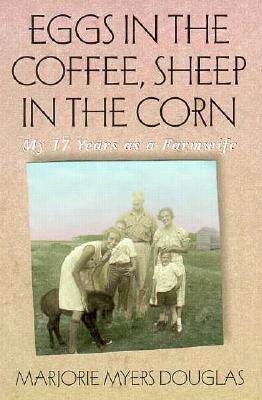 【预售】Eggs in the Coffee Sheep in the Corn: My 17 Years as