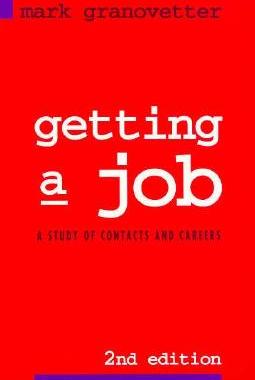 【预售】Getting a Job: A Study of Contacts and Careers