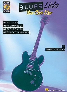 【预售】Blues Licks You Can Use: Music and Performance Notes