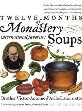 【预售】Twelve Months of Monastery Soups