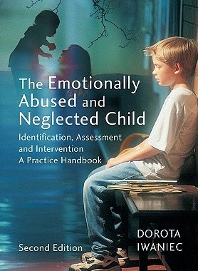 【预售】The Emotionally Abused And Neglected Child -