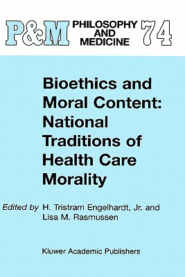 【预售】Bioethics and Moral Content: National Traditions of