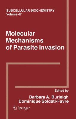 【预售】Molecular Mechanisms of Parasite Invasion