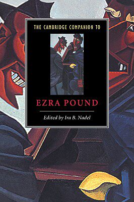 【预售】The Cambridge Companion to Ezra Pound