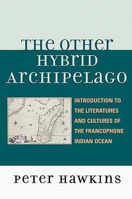 【预售】The Other Hybrid Archipelago: Introduction to the