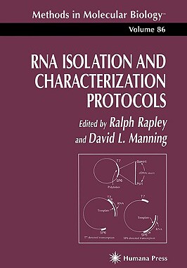 【预售】RNA Isolation and Characterization Protocols