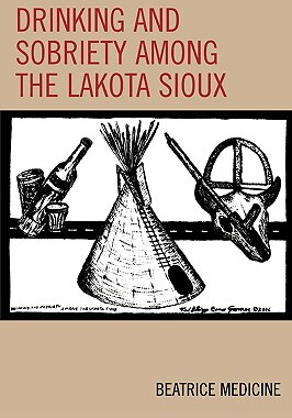 【预售】Drinking and Sobriety Among the Lakota Sioux
