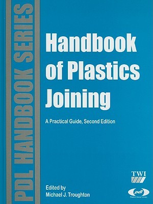 【预售】Handbook of Plastics Joining: A Practical Guide