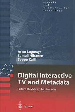 【预售】Digital Interactive TV and Metadata: Future