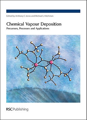 【预售】Chemical Vapor Deposition: Precursors, Processes and
