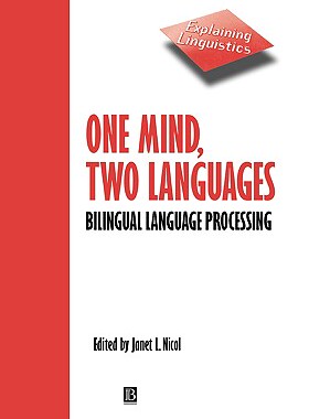 【预售】One Mind, Two Languages - Bilingual Language